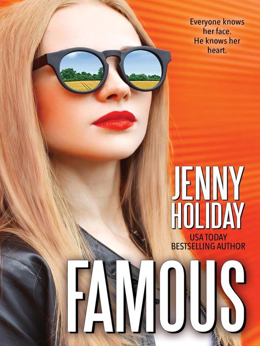 Title details for Famous by Jenny Holiday - Available